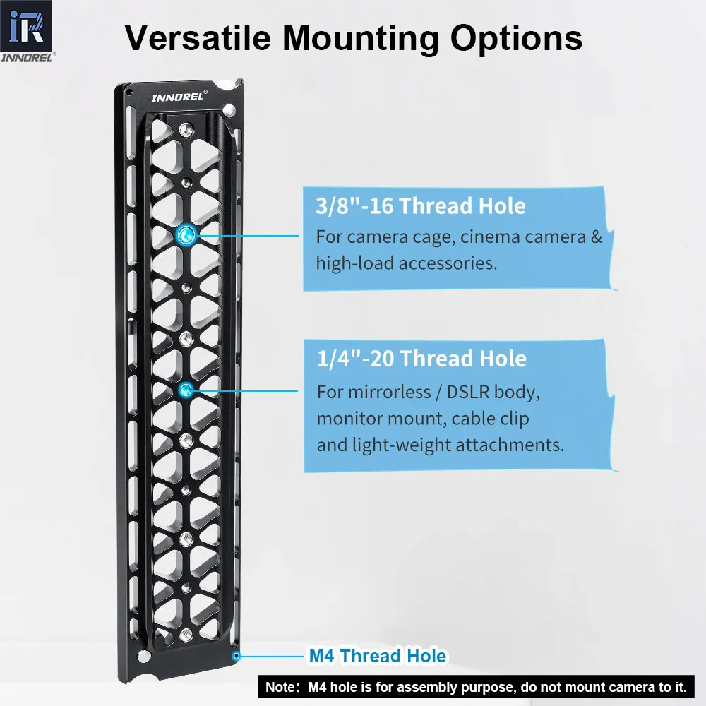 3/8"-16 Thread Hole For camera cage cinema camera & high-load accessories 1/4"-20 Thread Hole For mirrorless / DSLR body monitor mount cable clip and light-weight attachments