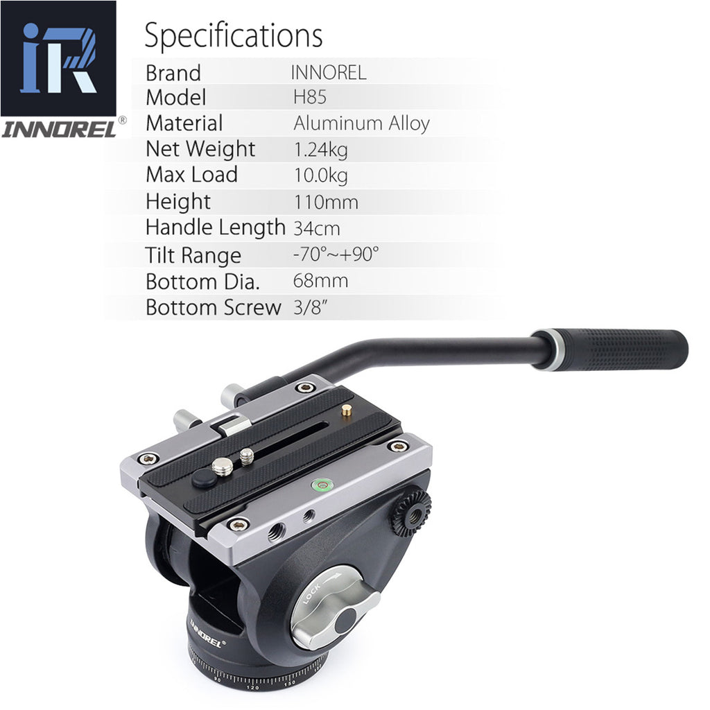 H85 Aluminum Alloy Net Weight 1.24kg Max Load 10.0kg Height 110mm Handle Length 34cm Tilt Range -70°-+90° Bottom Dia. 68mm Bottom Screw 3/8"