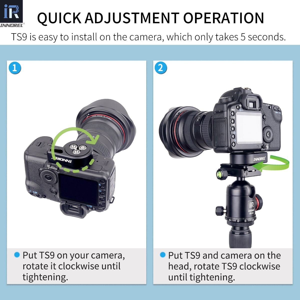 INNOREL TS9 top speed quick release plate user mmanual showing Put TS9 and camera on the head rotate TS9 clockwise until tightening
